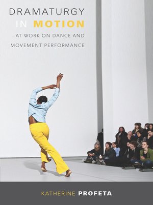 cover image of Dramaturgy in Motion